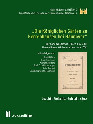 cover image of "Die Königlichen Gärten zu Herrenhausen bei Hannover"
